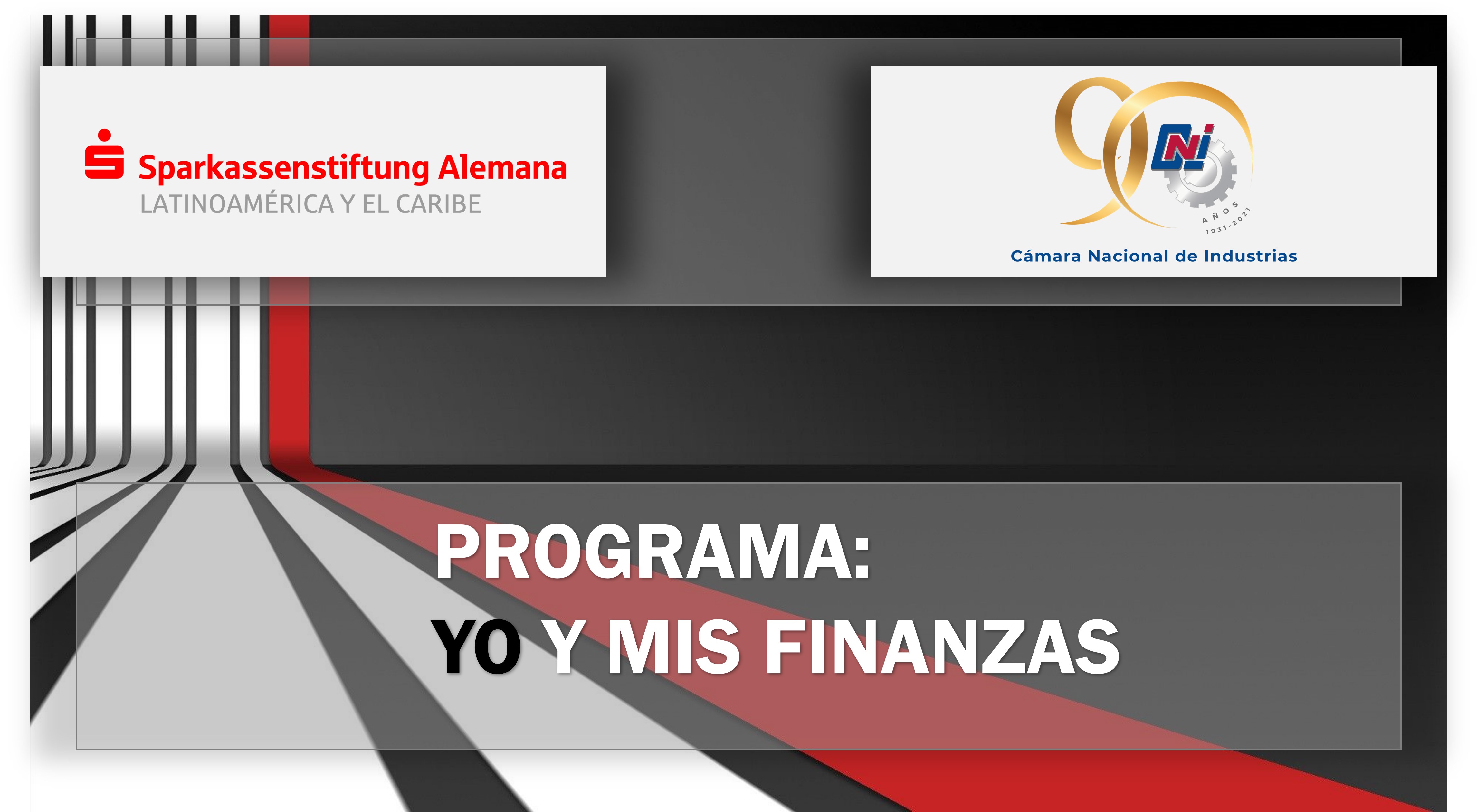 Programa: Yo y mis Finanzas CNI
